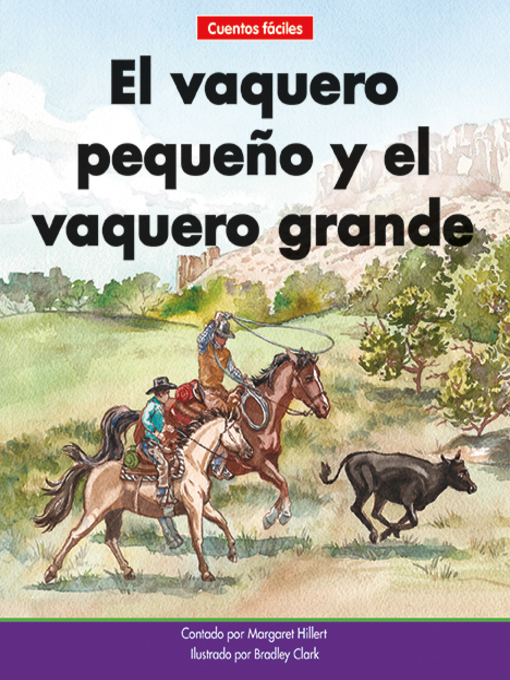 Title details for El vaquero pequeño y el vaquero grande by Margaret Hillert - Available